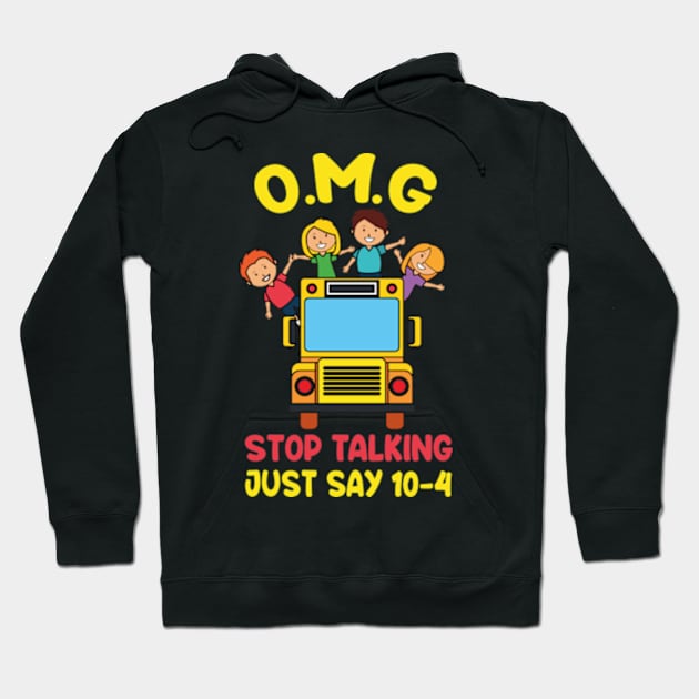 Stop Talking Just Say 10-4 Hoodie by David Brown